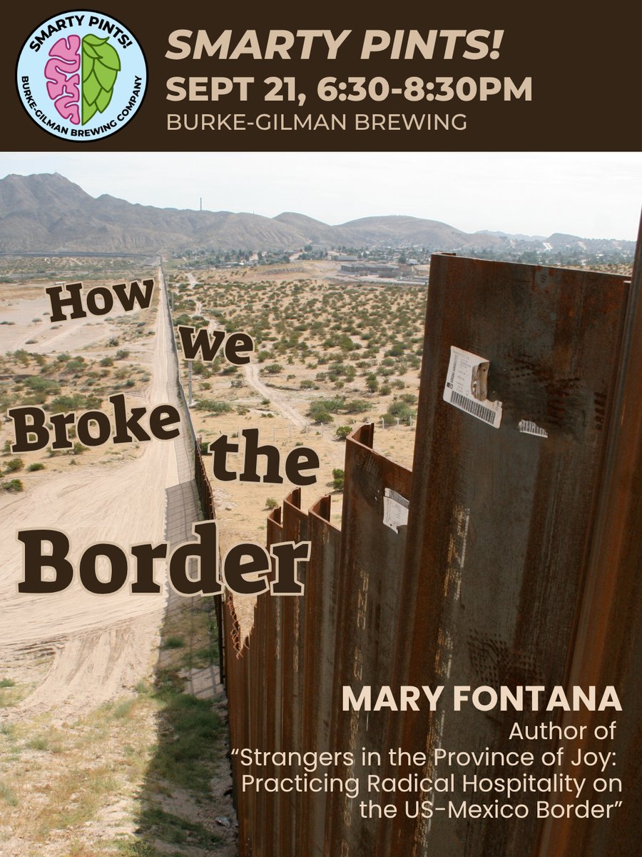 Smarty Pints flyer: Mary Fontana, Author, Strangers in the Province of Joy: Practicing Radical Hospitality on the US–Mexico Border — How We Broke the Border
