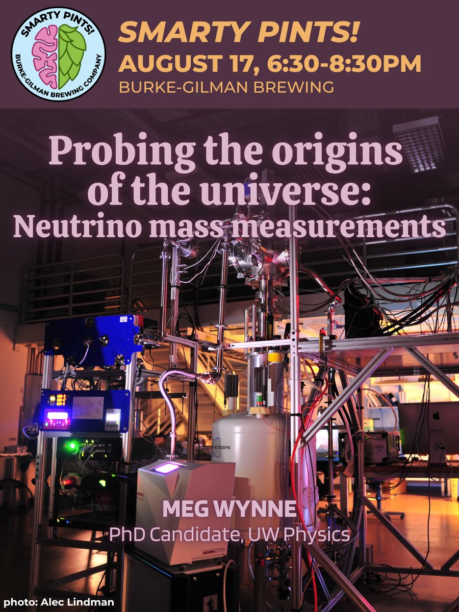 Smarty Pints flyer: Meg Wynne, PhD candidate UW Physics, on neutrino mass measurements